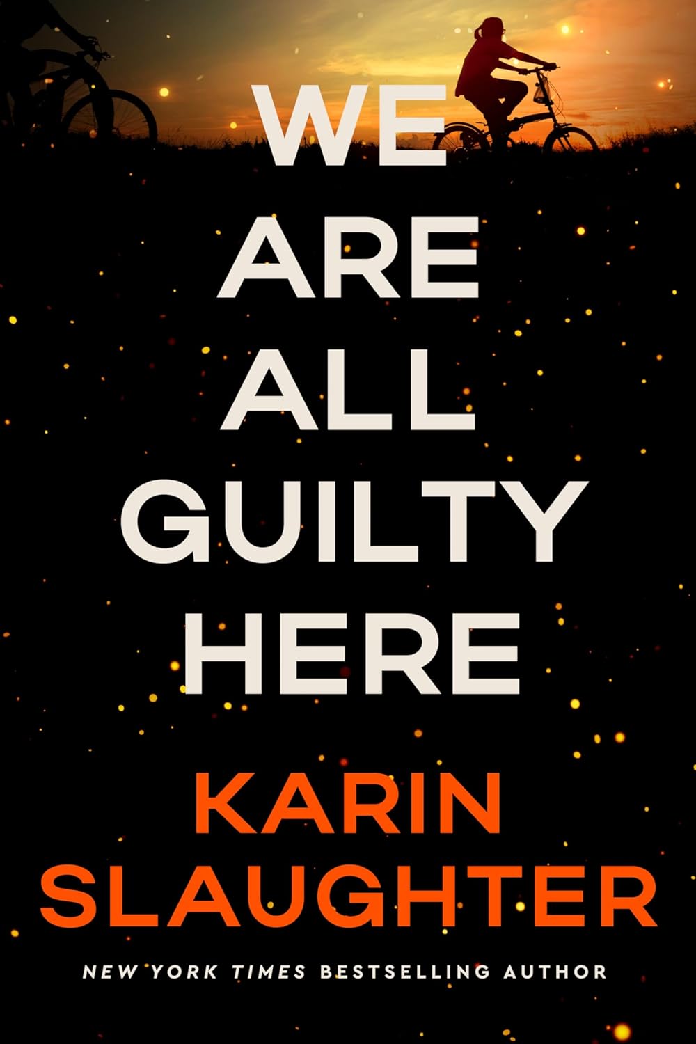 We Are All Guilty Here: A Novel