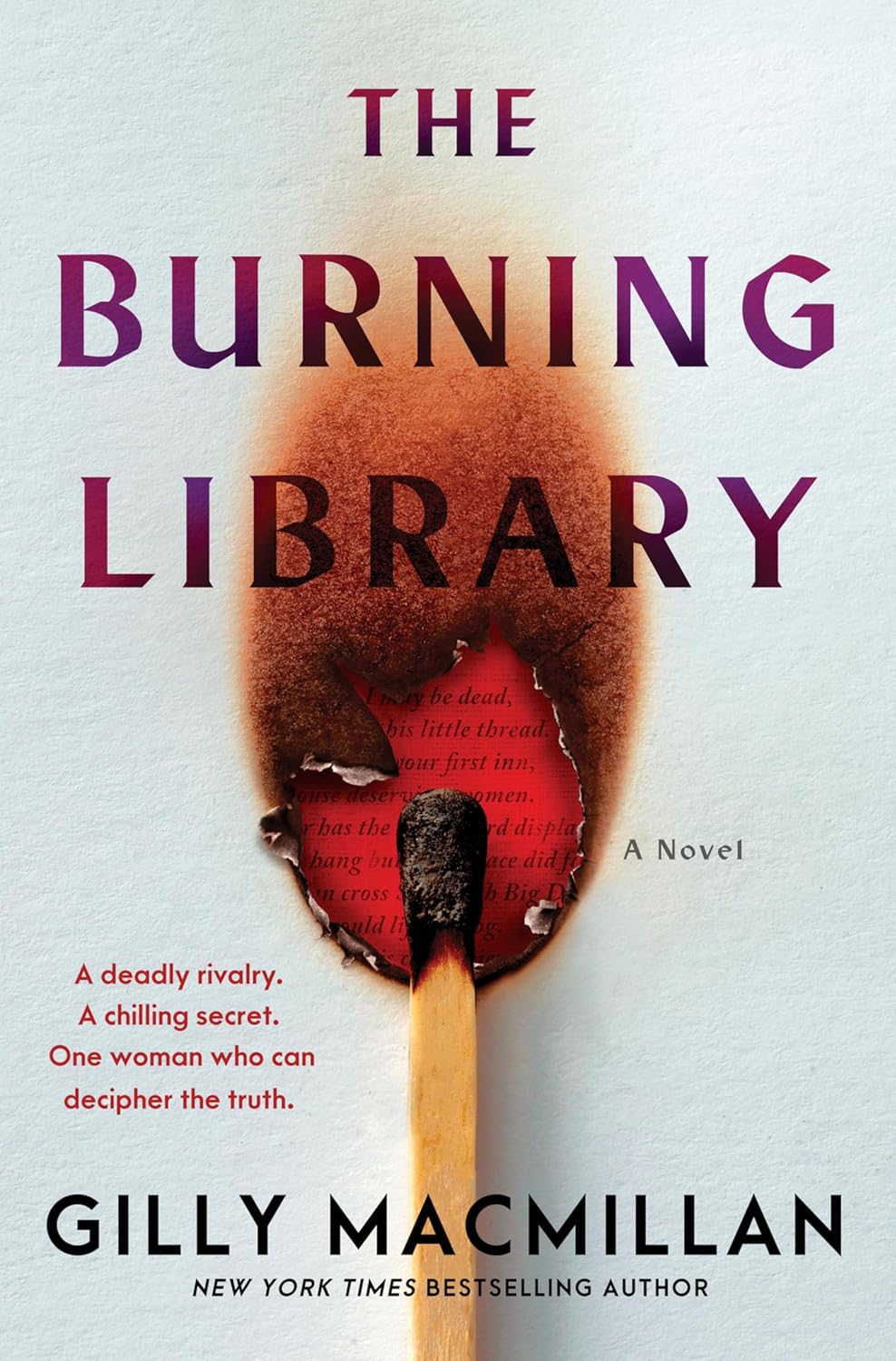 Book cover of 'The Burning Library' by Gilly Macmillan with a match and smoke design.