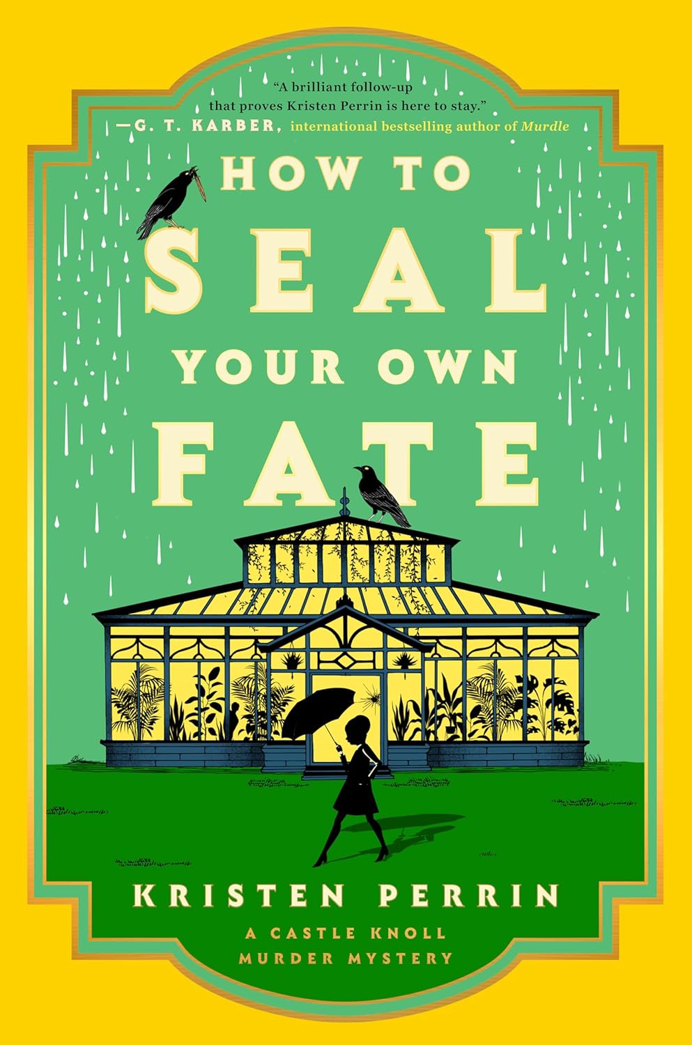How to Seal Your Own Fate: A Novel - Pre-Order