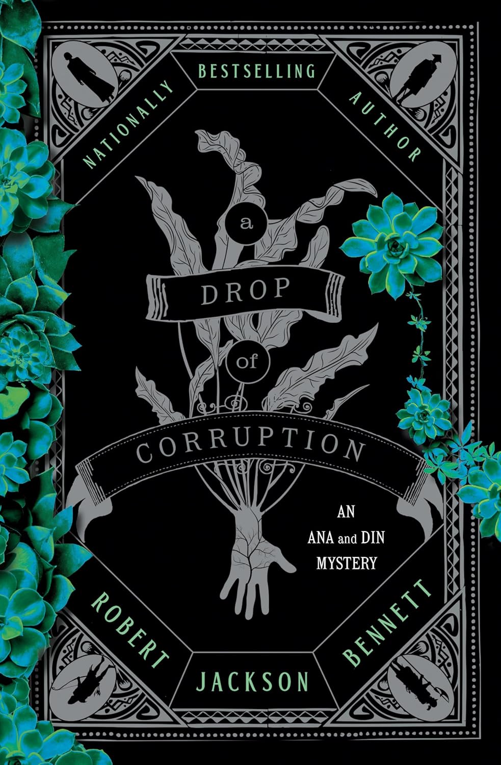 A Drop of Corruption: An Ana and Din Mystery - Pre-Order