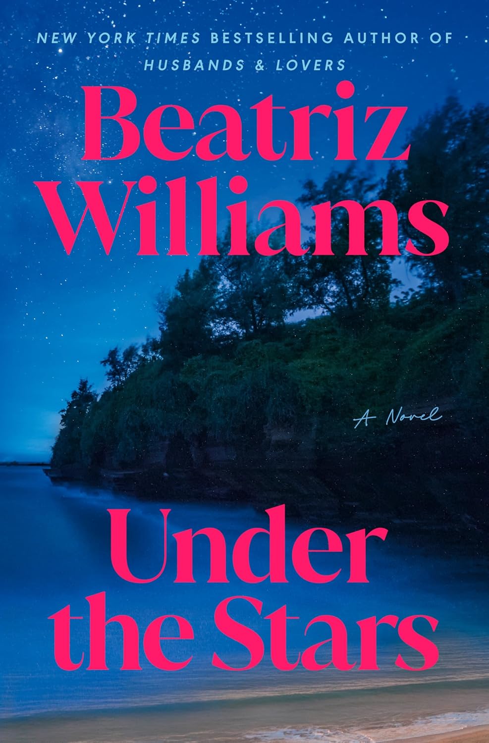 Under the Stars: A Novel - Pre-Order