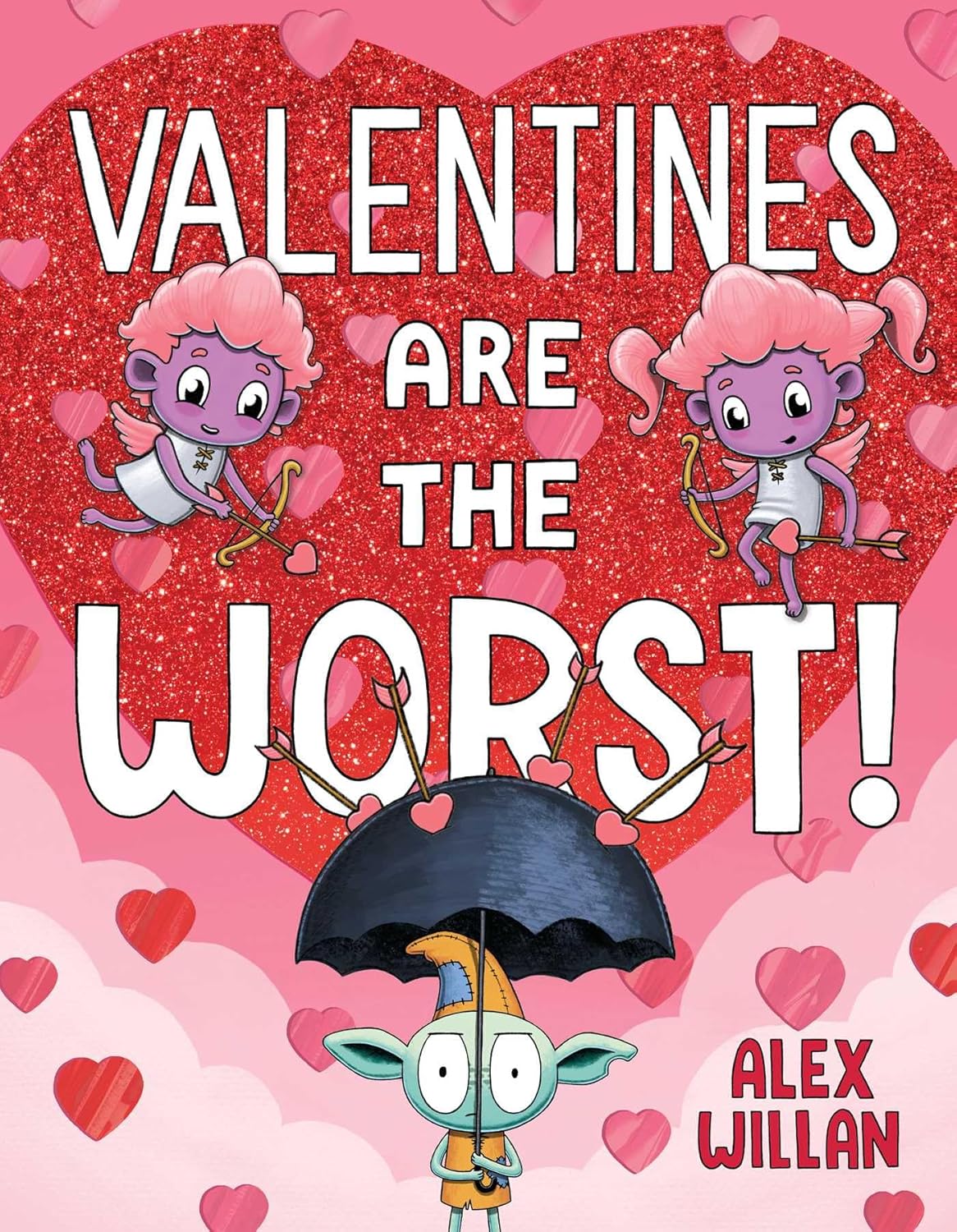 Valentines Are the Worst! - Pre-Order