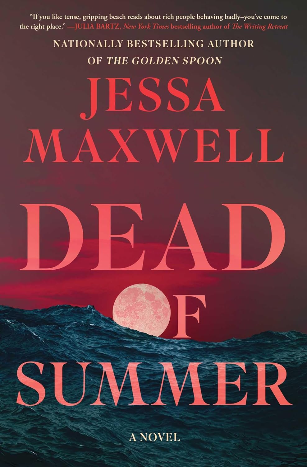 Dead of Summer: A Novel - Pre-Order