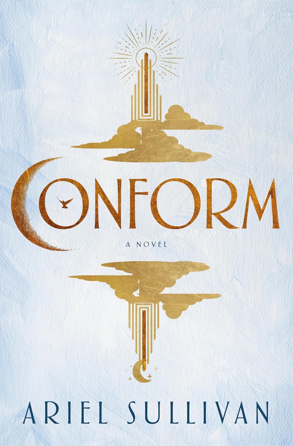 Book cover of 'Conform' by Ariel Sullivan with gold design elements on a light blue background