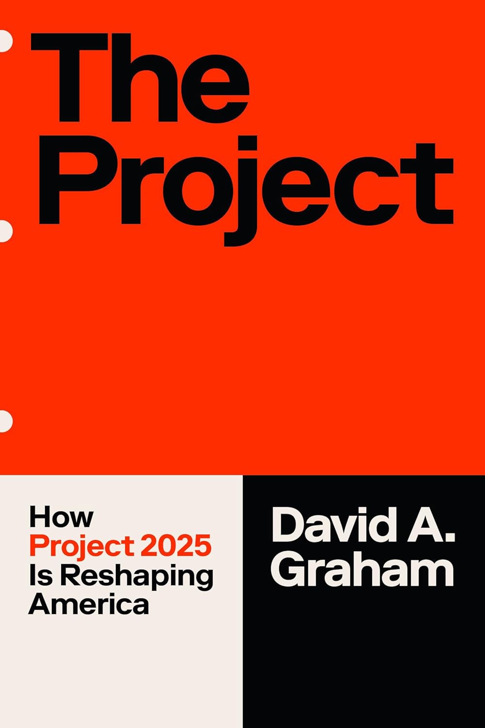 The Project: How Project 2025 Is Reshaping America - Pre-Order