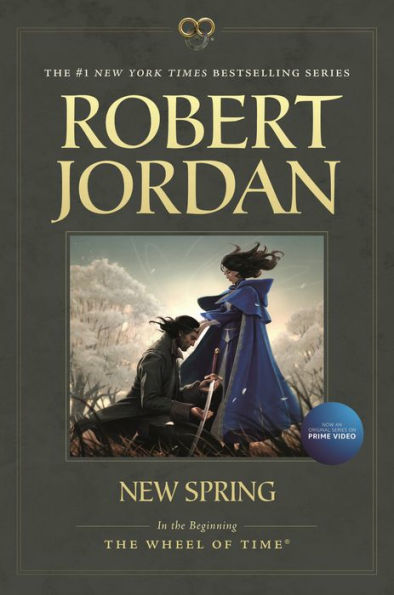 New Spring (The Wheel of Time Series Prequel)