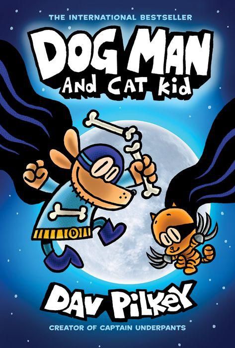 Dog Man and Cat Kid (Dog Man #4)