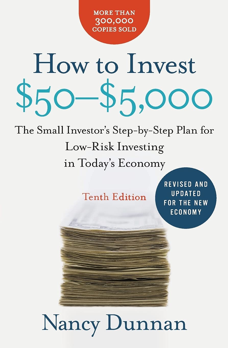 Book cover of 'How to Invest $50-$5,000' by Nancy Dunnan with text and stack of money illustration.