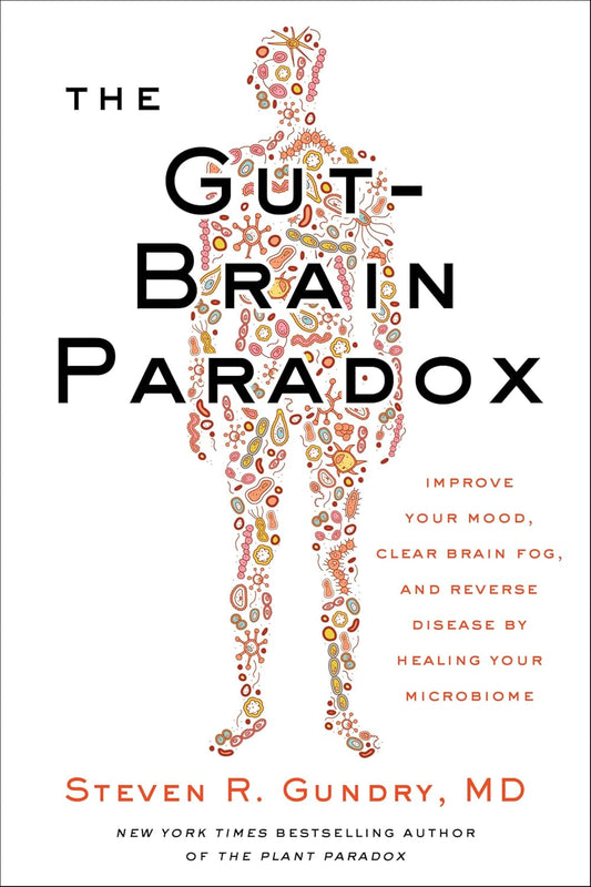 Book cover of 'The Gut-Brain Paradox' by Steven R. Gundry, MD on a white background.