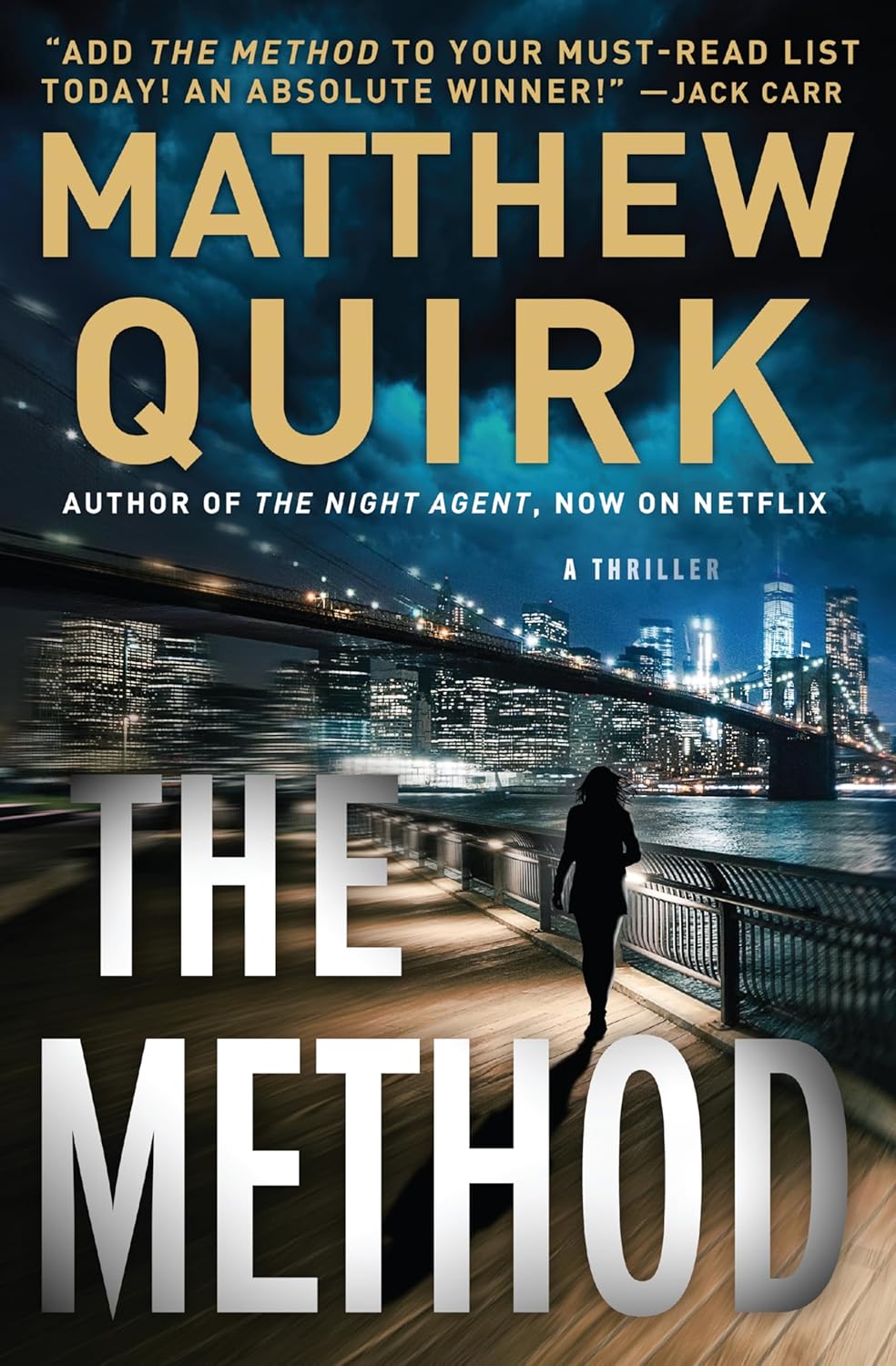 The Method: A Thriller