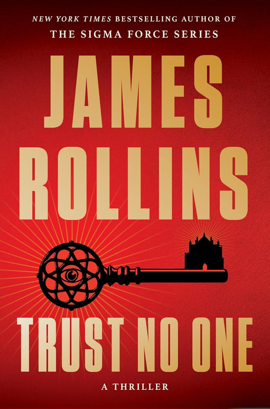 Book cover of 'Trust No One' by James Rollins with a red background and key symbol.