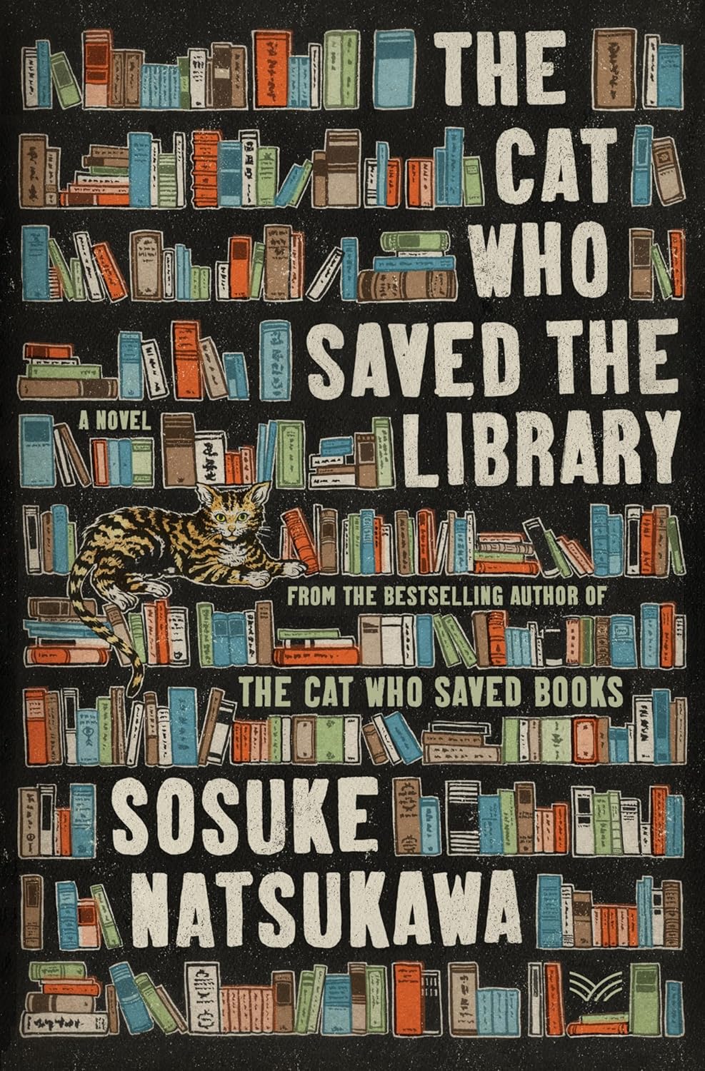 The Cat Who Saved the Library: A Novel - Pre-Order