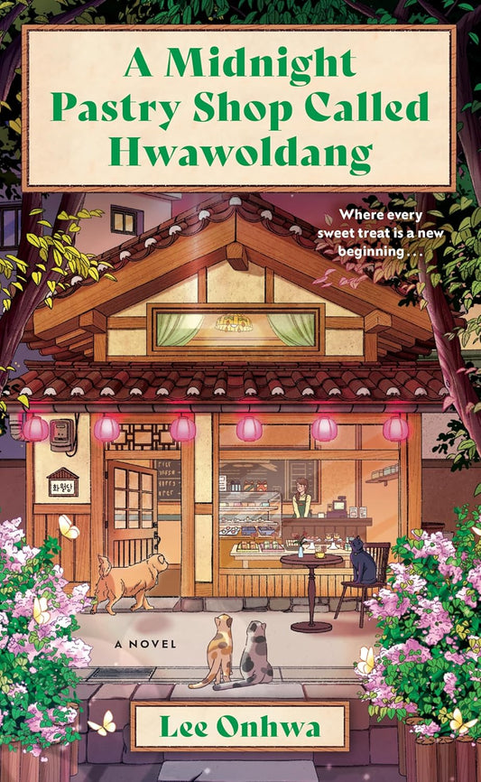Book cover of 'A Midnight Pastry Shop Called Hwawoldang' with a pastry shop illustration.