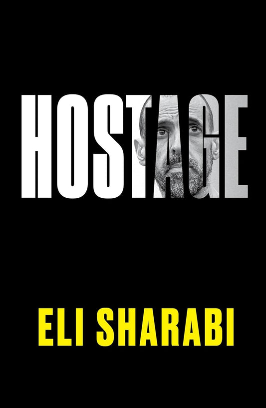Book cover of 'Hostage' by Eli Sharabi with a black background and white text.