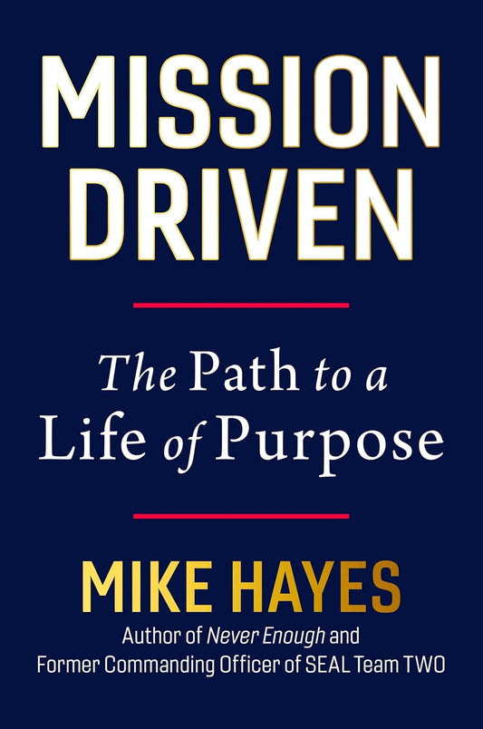 Book cover of 'Mission Driven' by Mike Hayes with a dark blue background and white text.