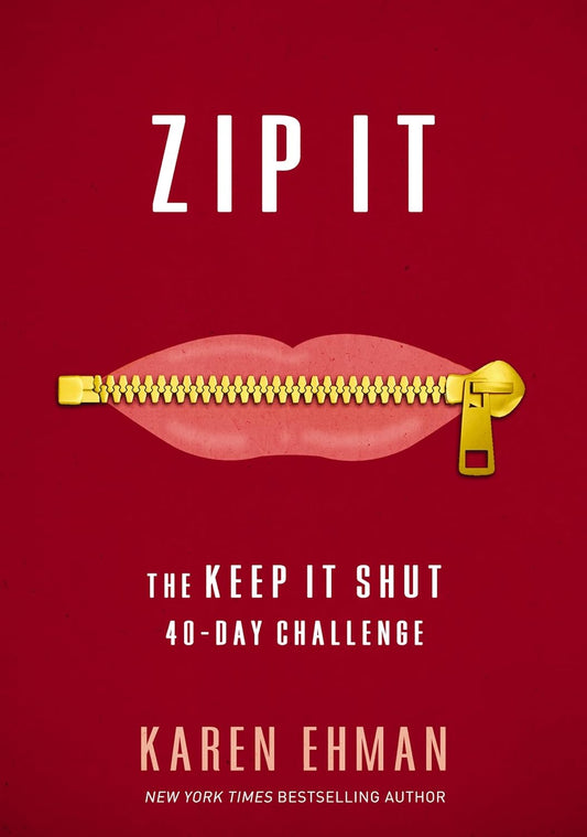 Book cover of 'Zip It' by Karen Ehman with a zipper design on a red background