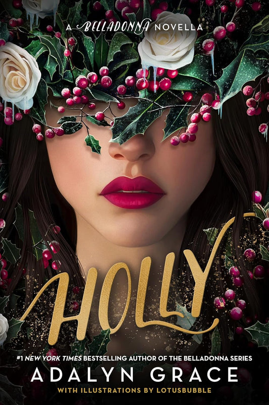 Book cover of 'Holly' by Adalyn Grace with floral design
