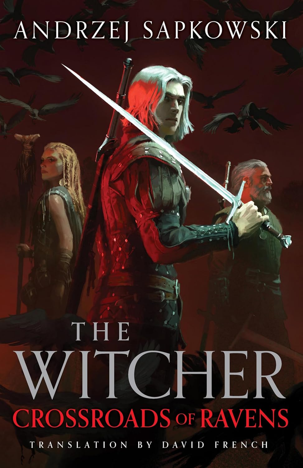 Book cover of 'The Witcher: Crossroads of Ravens' featuring a warrior with a sword and two other characters.