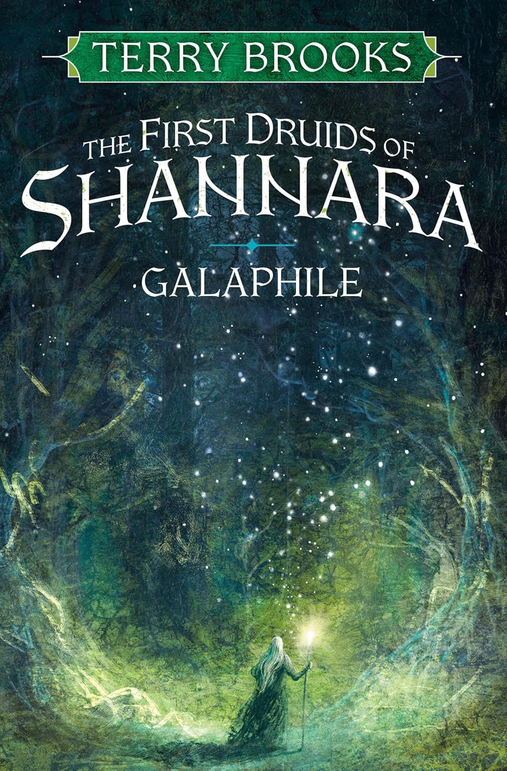 Galaphile: The First Druids of Shannara - Pre-Order