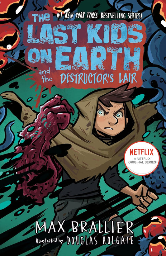 Book cover of 'The Last Kids on Earth and the Destructor's Lair' with a character and colorful design.