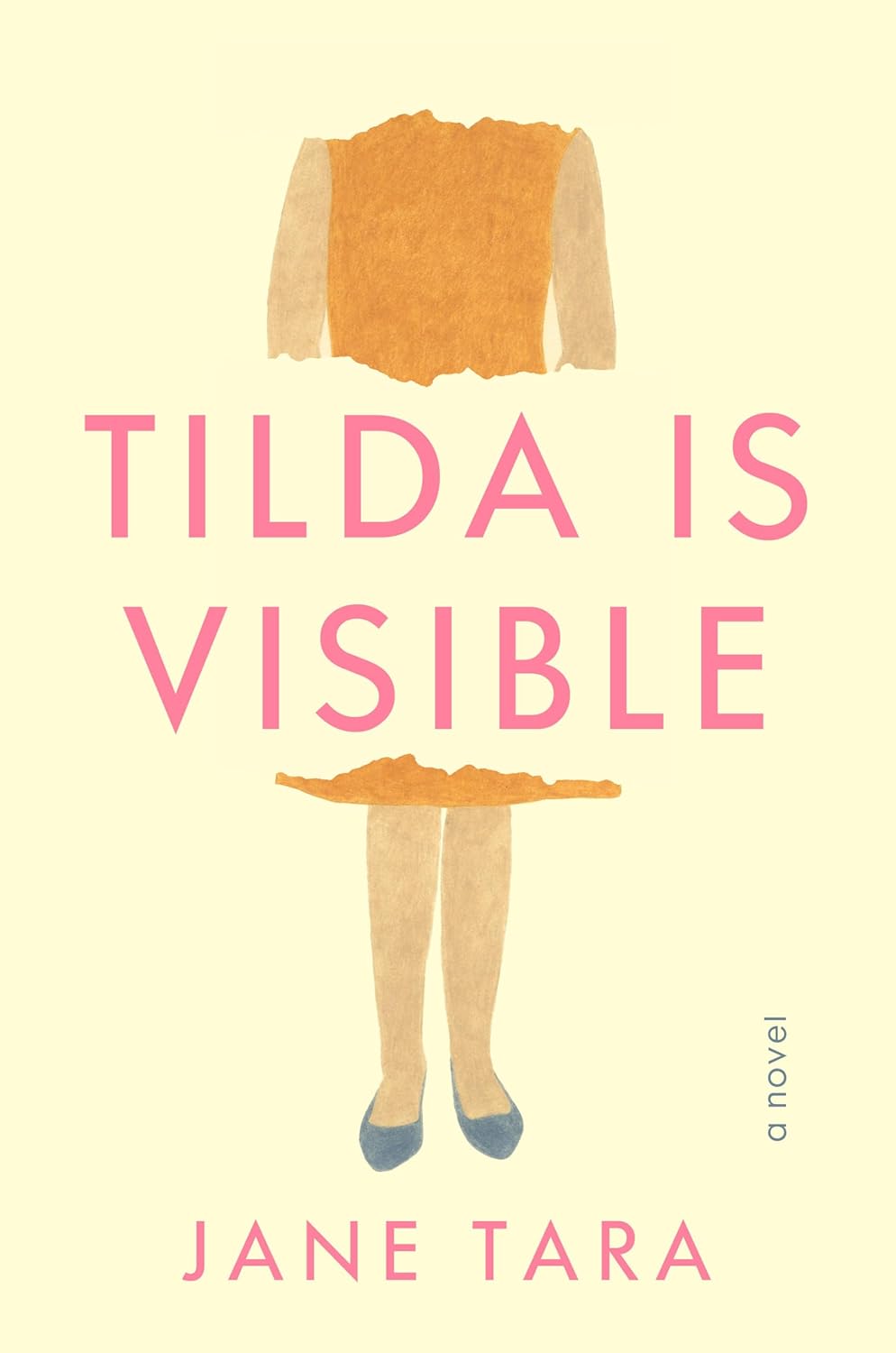 Tilda Is Visible: A Novel - Pre-Order