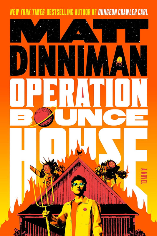 Book cover of 'Operation Bounce House' by Matt Dinniman with a stylized illustration of a person and a bounce house.