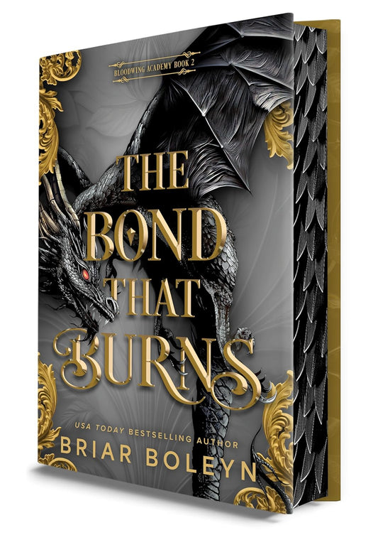 Book cover of 'The Bond That Burns' with a dragon design and gold text.