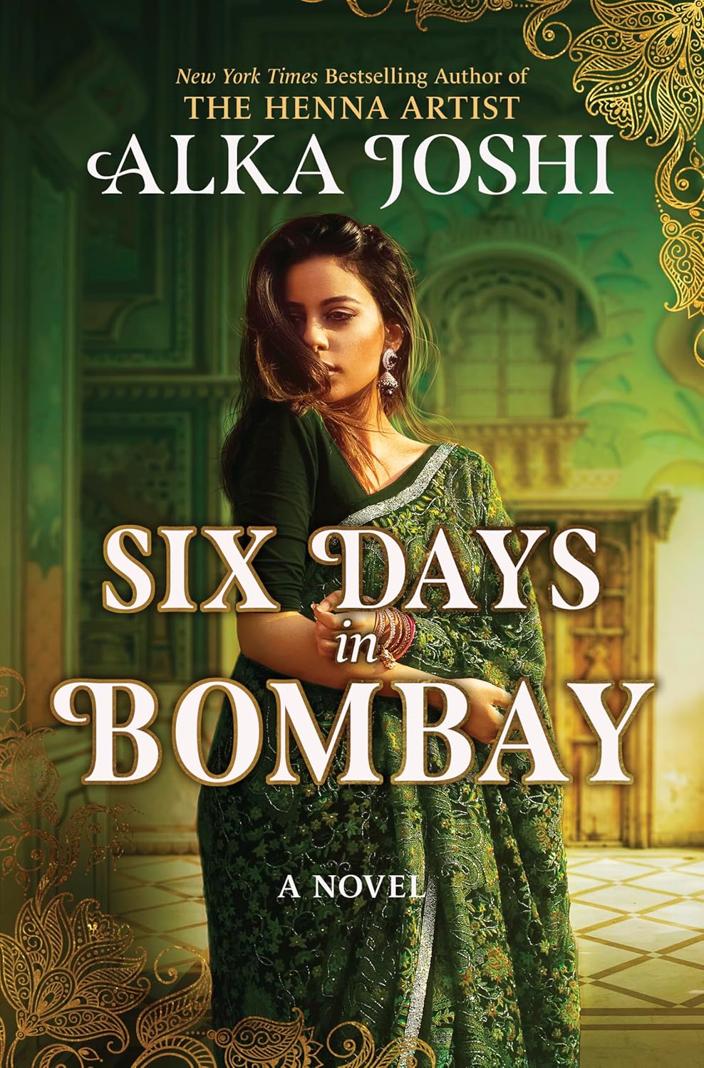 Six Days in Bombay: A Novel - Pre-Order