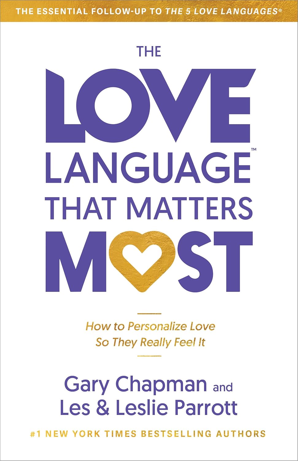 Book cover of 'The Love Language That Matters Most' by Gary Chapman and Les & Leslie Parrott on a white background.