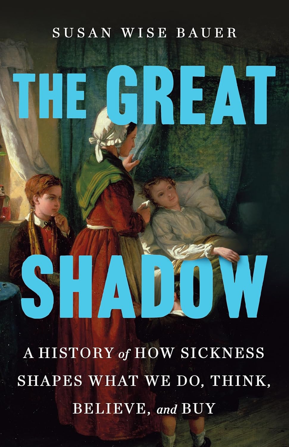 Book cover of 'The Great Shadow' by Susan Wise Bauer with a historical scene of two children and an adult.
