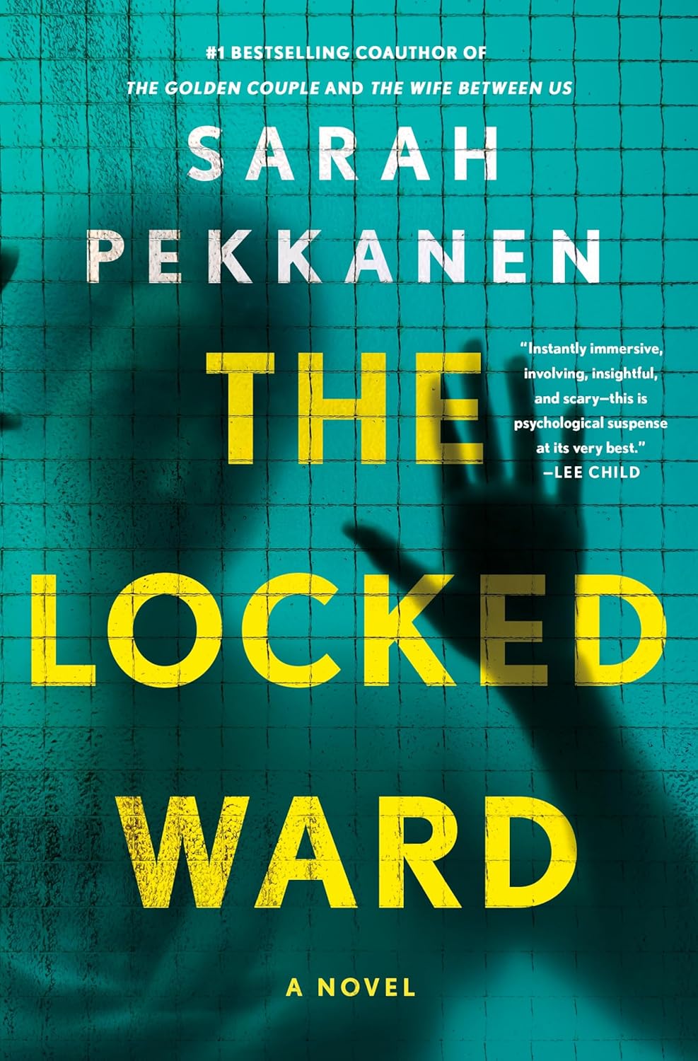 The Locked Ward: A Novel - Pre-Order