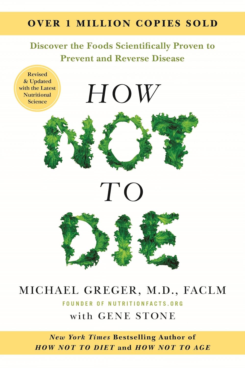How Not to Die: Revised and Updated: Discover the Foods Scientifically Proven to Prevent and Reverse Disease - Pre-Order