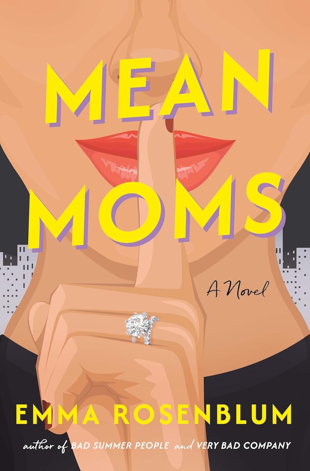 Mean Moms: A Novel - Pre-Order