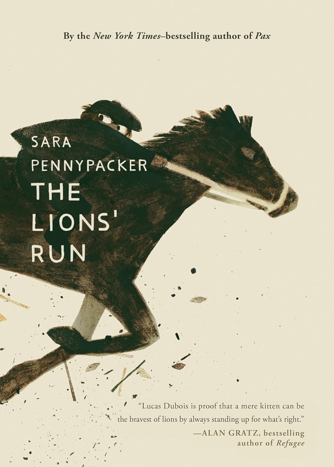 Book cover of 'The Lions' Run' by Sara Pennypacker with a running horse illustration.