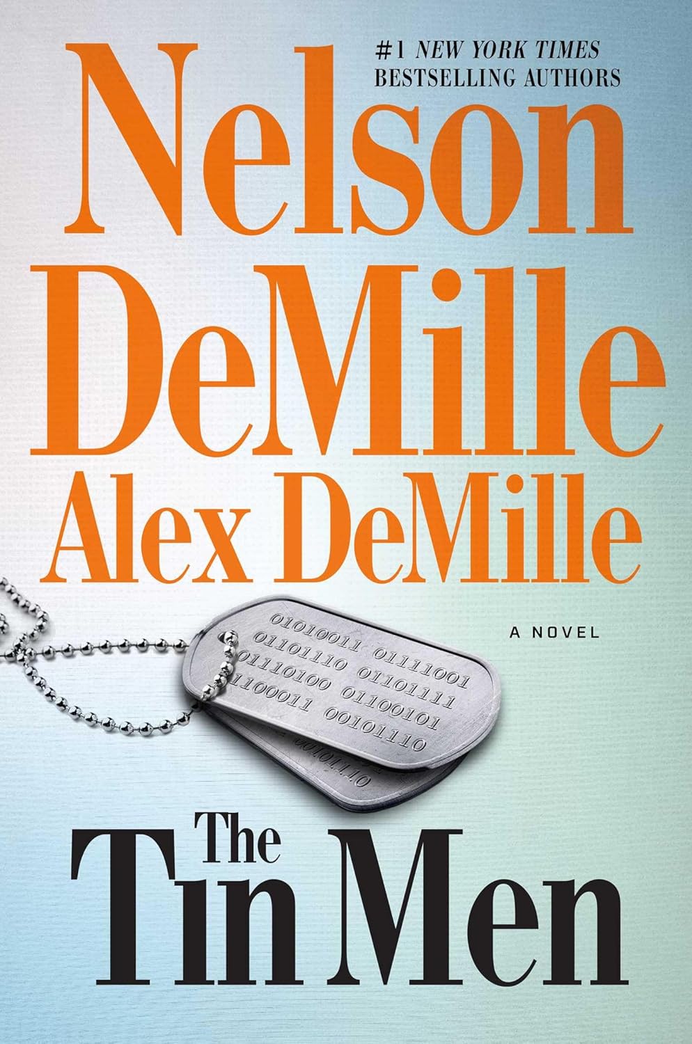 Book cover of 'The Tin Men' by Nelson DeMille and Alex DeMille with dog tags on a light blue background.