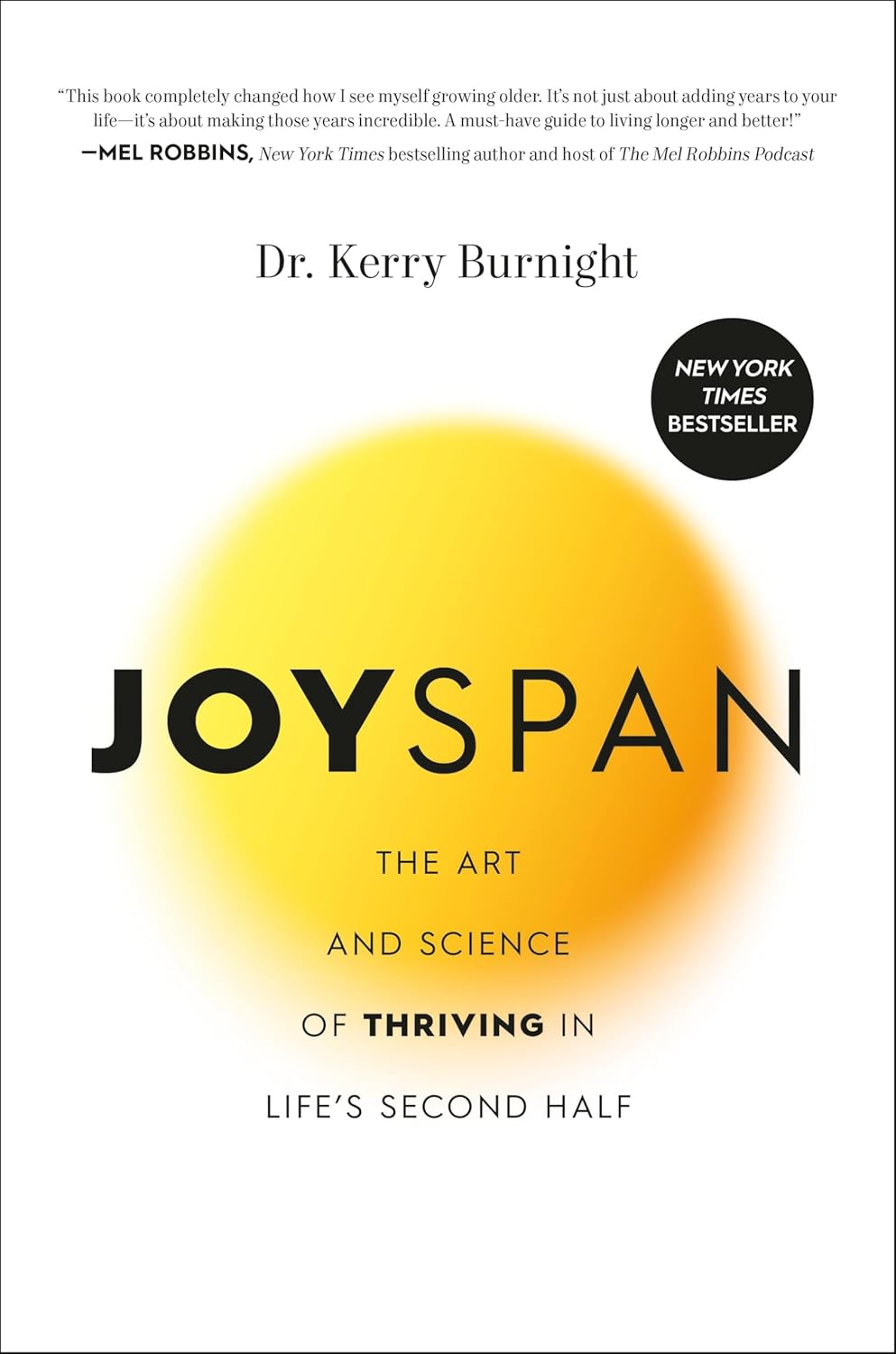 Book cover of 'JOYSPAN' by Dr. Kerry Burnight with a yellow circle and text on a white background.