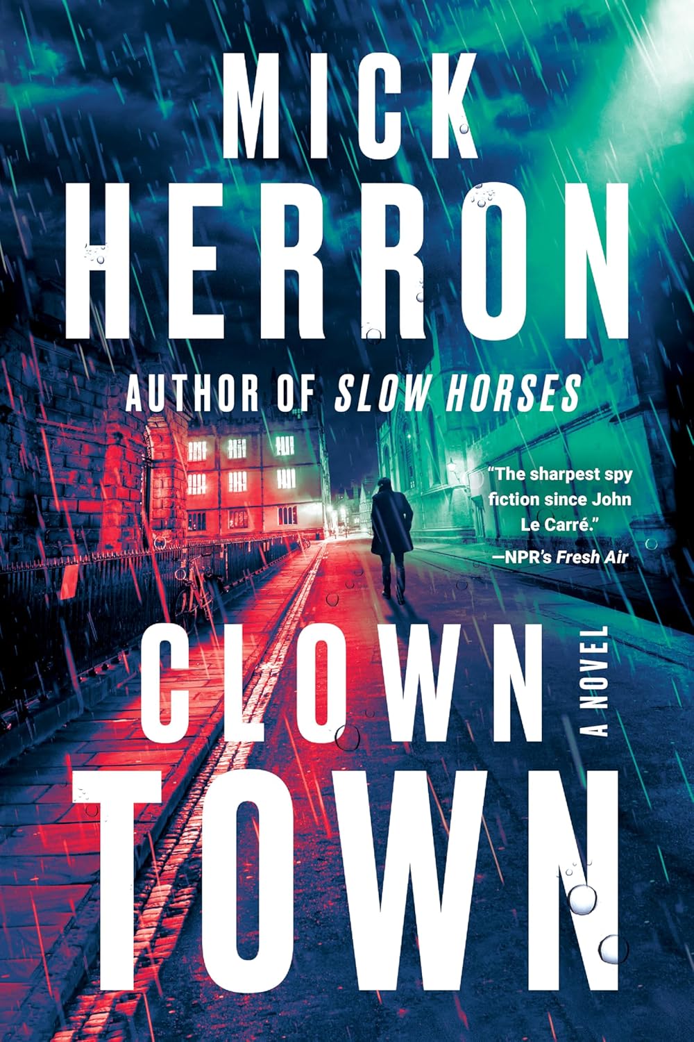 Book cover of 'Clowntown' by Mick Herron with a futuristic cityscape.