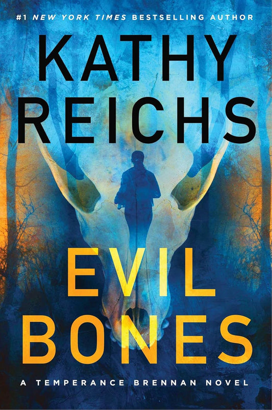 Book cover of 'Evil Bones' by Kathy Reichs featuring a silhouette and deer skull.