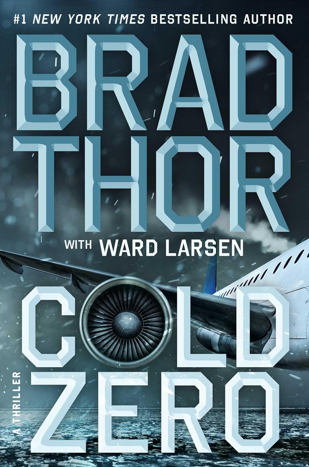 Book cover of 'Cold Zero' by Brad Thor with Ward Larsen featuring a plane and water background.