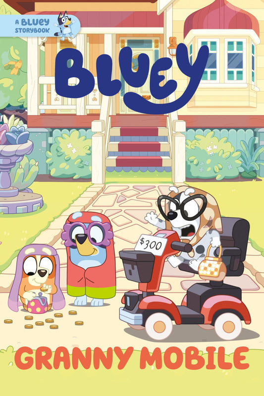 Cover of 'Bluey' book titled 'Granny Mobile' with cartoon characters in front of a house.