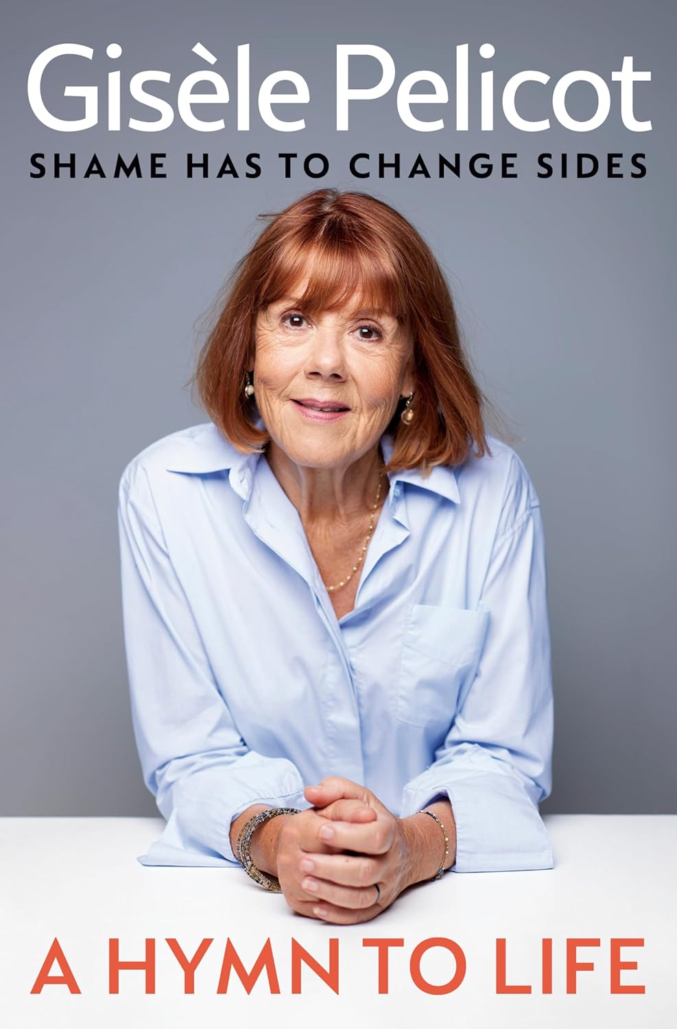 A Hymn to Life: Shame Has to Change Sides - Pre-Order