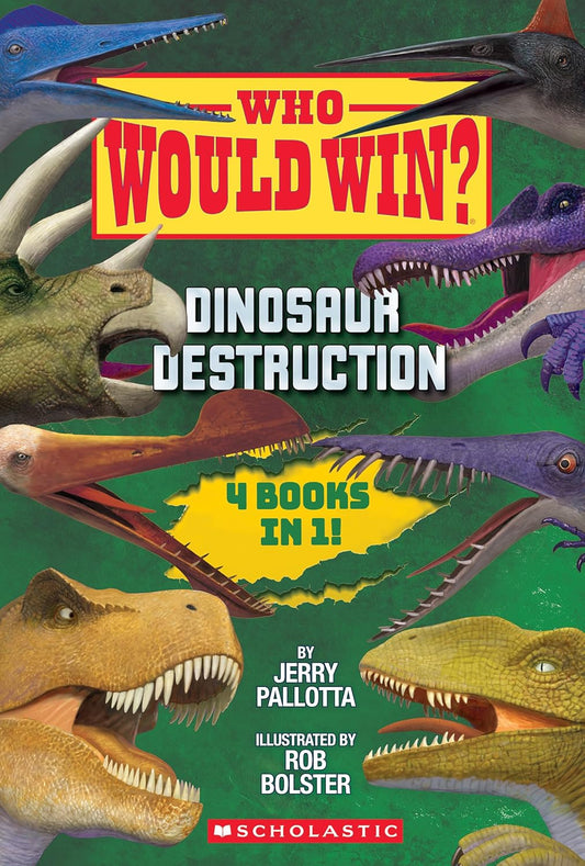 Book cover of 'Who Would Win? Dinosaur Destruction' with colorful dinosaurs on a green background.
