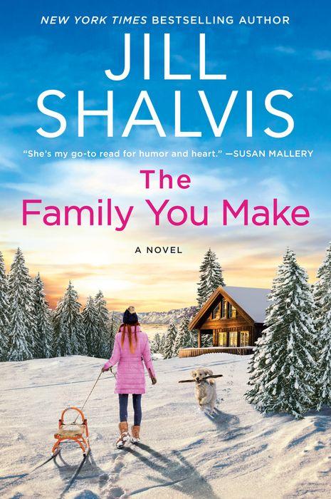 The Family You Make: A Novel
